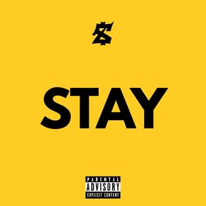 Stay (Explicit)