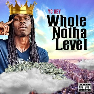 Whole Nother Level (Explicit)