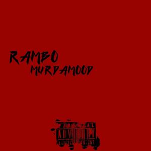 MurdaMood (feat. Rambo) [Explicit]