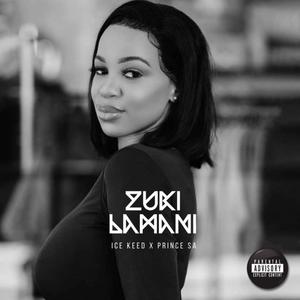 Zuki Lamani (feat. Prince sa & Wolcott)