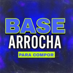 BASE ARROCHA PARA COMPOR