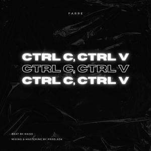 CTRL C, CTRL V (Explicit)