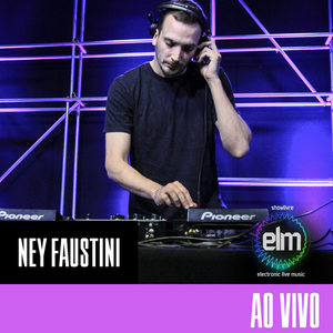 Ney Faustini No Showlivre Electronic Live Music (Live Mix)