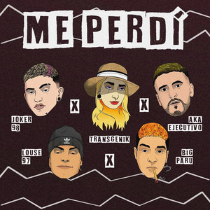 Me Perdí (Explicit)