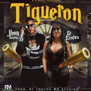 Tigueron (Explicit)