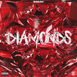 Diamonds (Explicit)