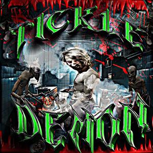 TICKLE DEMON (feat. DJ CRAYOLA R@PI$T & Goon God 84) [v1_GoonEnabled] [Explicit]