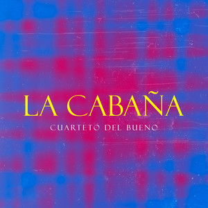 La cabaña