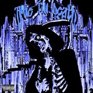 TRUE TILL DEATH (Explicit)