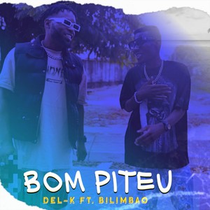 Bom Pitéu (feat. Bilimbao) (Explicit)