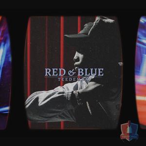 Red & Blue (Explicit)