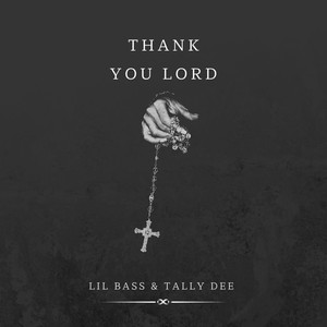 Thank You Lord (Explicit)