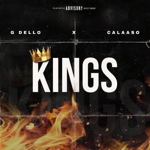 Kings (feat. Calaaso) [Explicit]