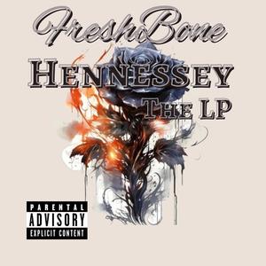 Hennessey (Explicit)