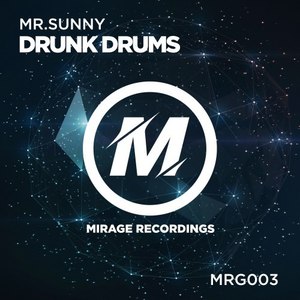 Drunk Drums (Original Mix)