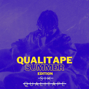 QUALITAPE (Summer Edition) [Explicit]