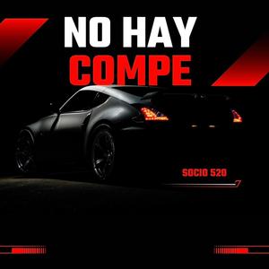 No hay Compe (Explicit)