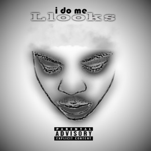 I Do Me (Explicit)