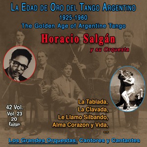 La Edad De Oro Del Tango Argentino (Vol. 23/42)