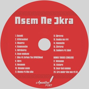 Nsem Ne Jkra (Explicit)