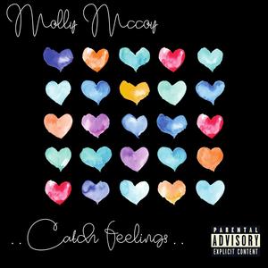 Catch Feelings (Explicit)