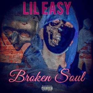 Broken Soul (Explicit)