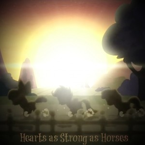 Hearts as Strong as Horses