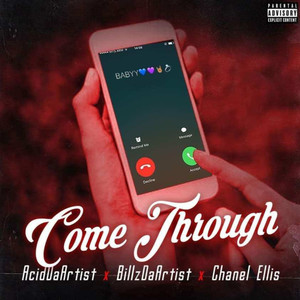 Come Through (Explicit)