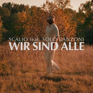 Wir Sind Alle (feat. Solo Canzoni)