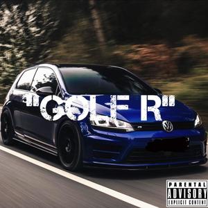 Golf R (Explicit)