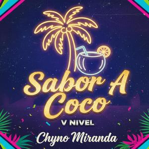Sabor A Coco (feat. Chyno Miranda)