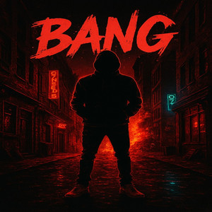 Bang (Explicit)