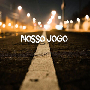 Nosso Jogo (Explicit)