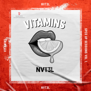 Vitamins (Sped Up Sessions, Vol. 1|Explicit)