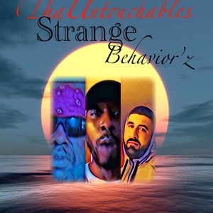 Strange Behavior'z (Explicit)