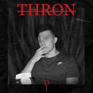 Thron (Explicit)
