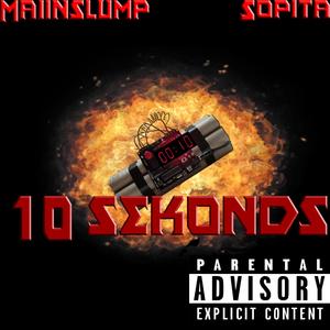 10 Sekonds (Explicit)