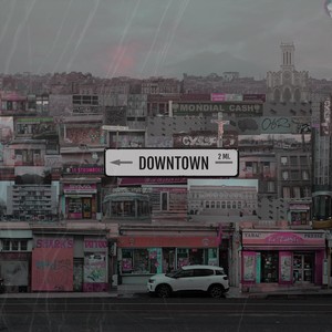 Downtown (Explicit)