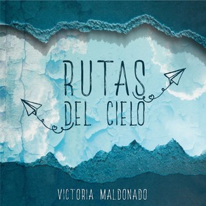 Rutas Del Cielo