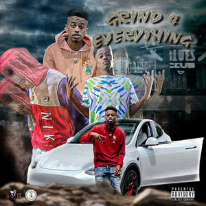 Grind 4 Everything (Explicit)