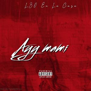Ayy Mami (Explicit)