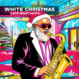 White Christmas (Late Night Santa)