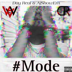 #Mode (feat. AjShowEm) (Explicit)