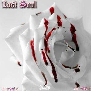 Lost Soul (Explicit)