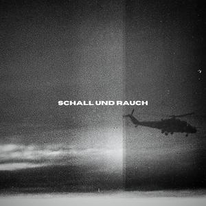 Schall und Rauch (Explicit)