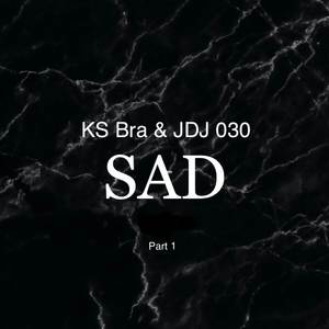 Sad, Pt. 1 (Explicit)