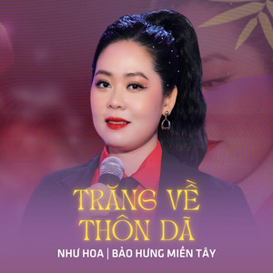 Trăng Về Thôn Dã