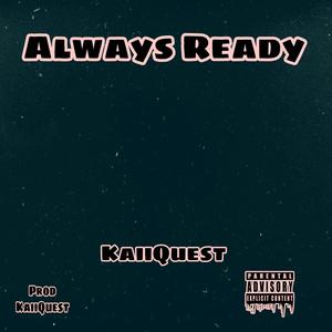 Always Ready (Explicit)