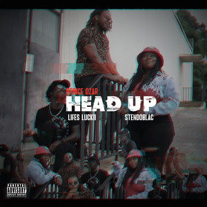 Head Up (Explicit)