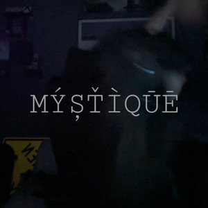 MÝȘŤÌQŪĒ (Explicit)